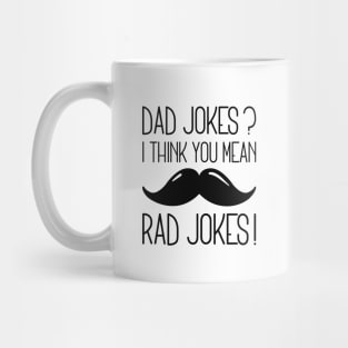 Dad Jokes Rad Jokes Mug